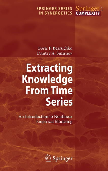EXTRACTING KNOWLEDGE FROM TIME SERIES