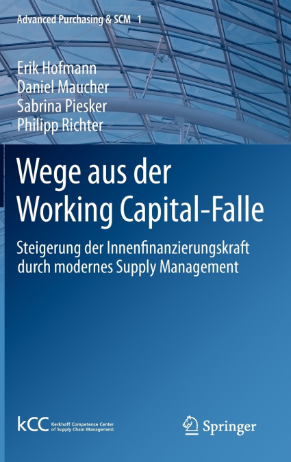 WEGE AUS DER WORKING CAPITAL-FALLE
