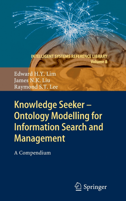KNOWLEDGE SEEKER - ONTOLOGY MODELLING FOR INFORMATION SEARCH