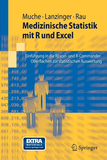 MEDIZINISCHE STATISTIK MIT R UND EXCEL