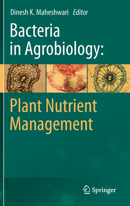 BACTERIA IN AGROBIOLOGY