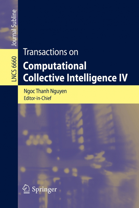 TRANSACTIONS OF COMPUTATIONAL COLLECTIVE INTELLIGENCE IV