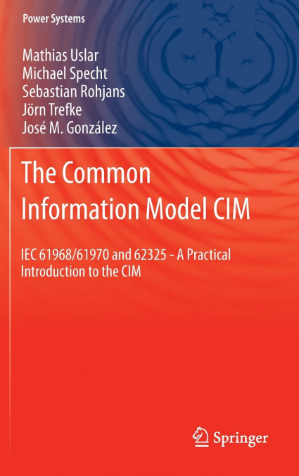 THE COMMON INFORMATION MODEL CIM