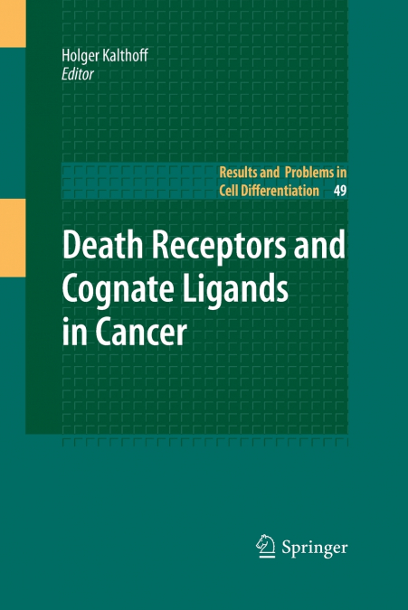 DEATH RECEPTORS AND COGNATE LIGANDS IN CANCER