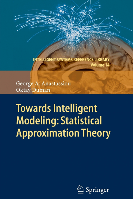 TOWARDS INTELLIGENT MODELING
