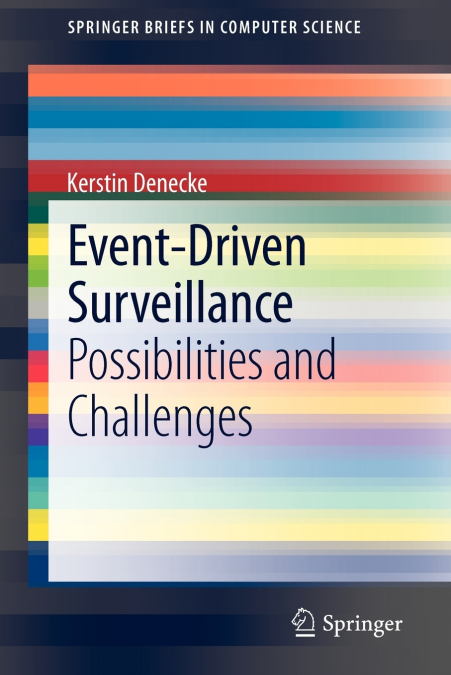 EVENT-DRIVEN SURVEILLANCE