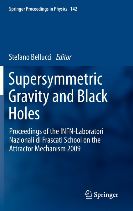 SUPERSYMMETRIC GRAVITY AND BLACK HOLES