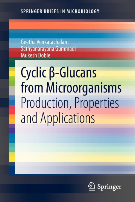 CYCLIC ?-GLUCANS FROM MICROORGANISMS