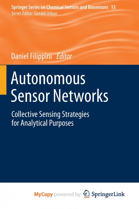 AUTONOMOUS SENSOR NETWORKS