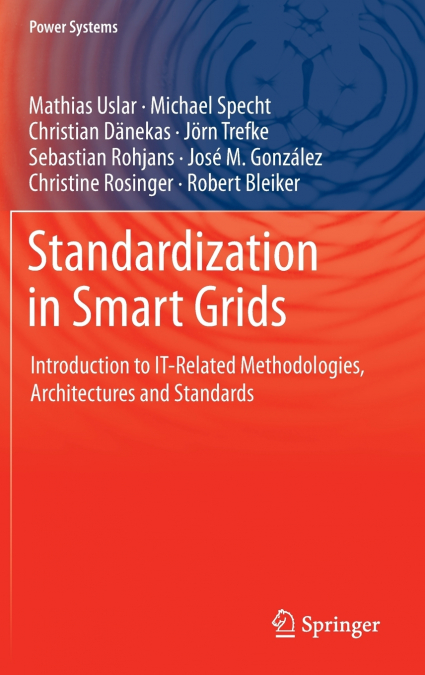 STANDARDIZATION IN SMART GRIDS