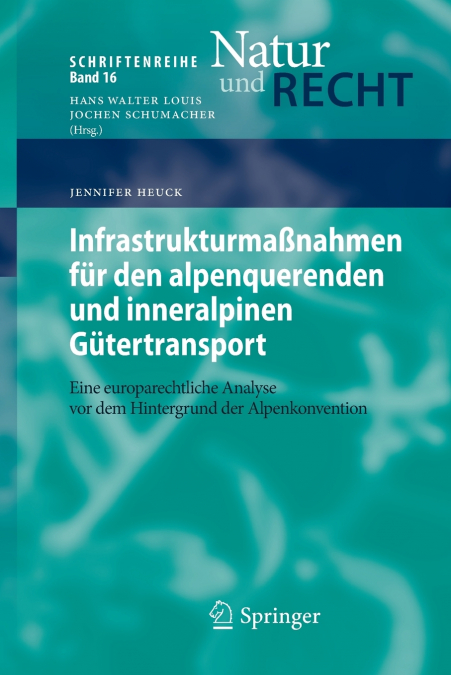 INFRASTRUKTURMA�NAHMEN FUR DEN ALPENQUERENDEN UND INNERALPIN