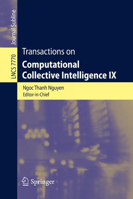 TRANSACTIONS ON COMPUTATIONAL COLLECTIVE INTELLIGENCE IX
