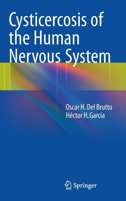 CYSTICERCOSIS OF THE HUMAN NERVOUS SYSTEM