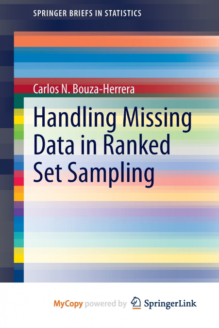 HANDLING MISSING DATA IN RANKED SET SAMPLING