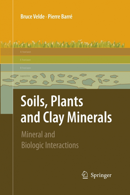 SOILS, PLANTS AND CLAY MINERALS