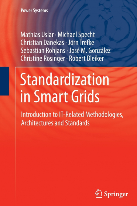 STANDARDIZATION IN SMART GRIDS