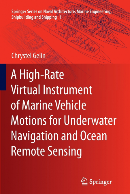 A HIGH-RATE VIRTUAL INSTRUMENT OF MARINE VEHICLE MOTIONS FOR