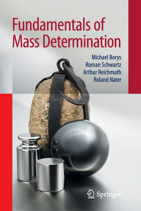 FUNDAMENTALS OF MASS DETERMINATION