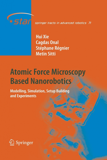 ATOMIC FORCE MICROSCOPY BASED NANOROBOTICS