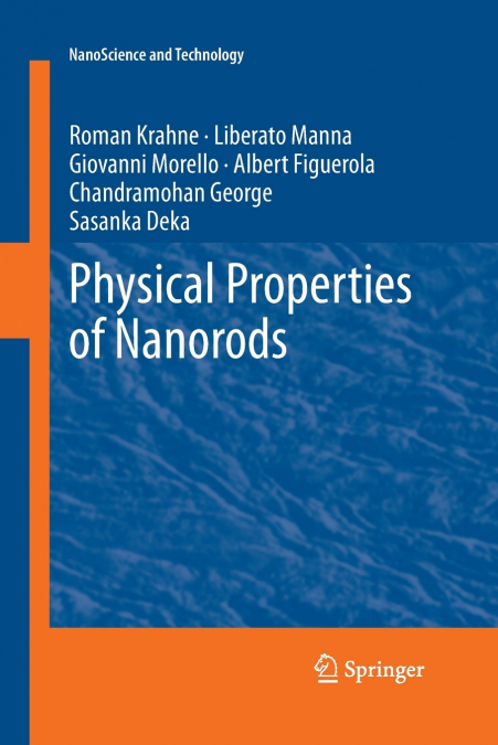 PHYSICAL PROPERTIES OF NANORODS