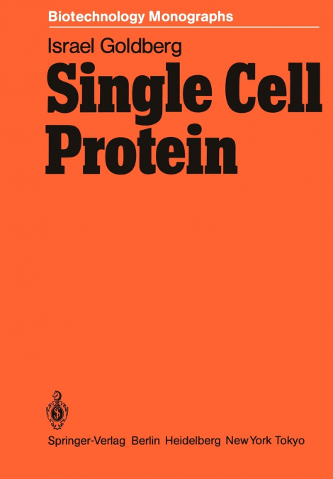 SINGLE CELL PROTEIN