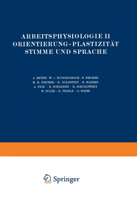 ARBEITSPHYSIOLOGIE II ORIENTIERUNG . PLASTIZITAT STIMME UND