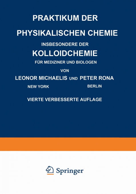 PRAKTIKUM DER PHYSIKALISCHEN CHEMIE INSBESONDERE DER KOLLOID