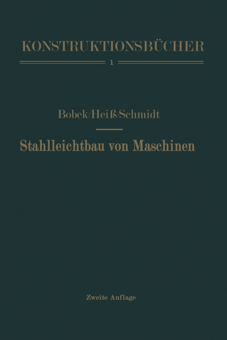 STAHLLEICHTBAU VON MASCHINEN