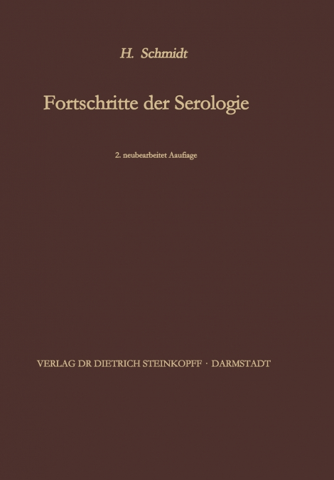 FORTSCHRITTE DER SEROLOGIE