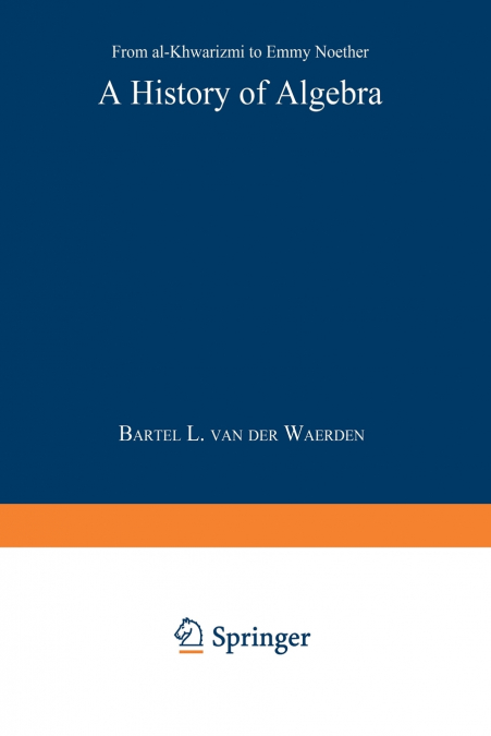 A HISTORY OF ALGEBRA