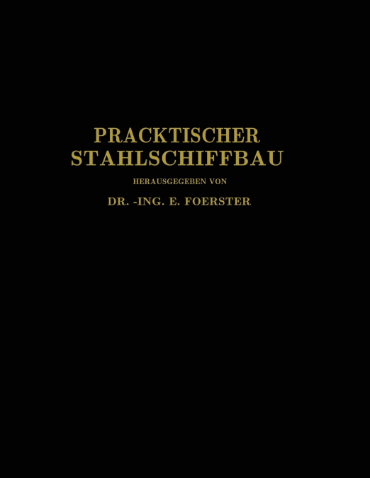 PRAKTISCHER STAHLSCHIFFBAU