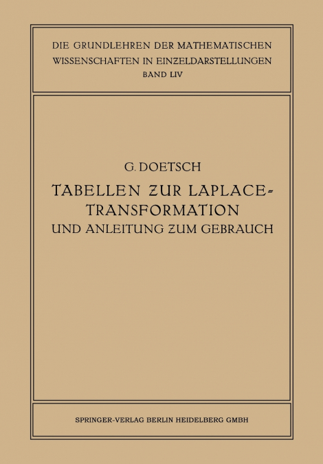 TABELLEN ZUR LAPLACE-TRANSFORMATION UND ANLEITUNG ZUM GEBRAU