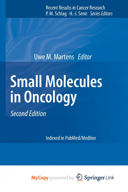 SMALL MOLECULES IN ONCOLOGY