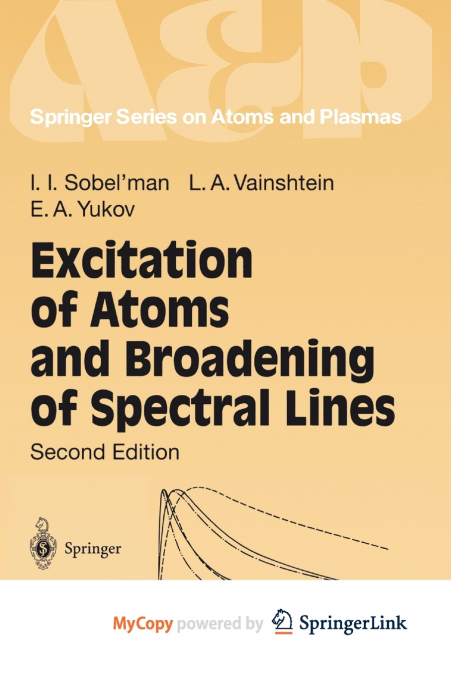 EXCITATION OF ATOMS AND BROADENING OF SPECTRAL LINES
