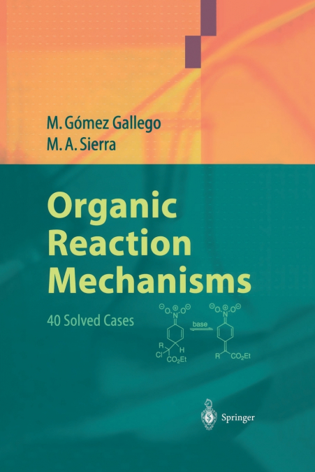 ORGANIC REACTION MECHANISMS