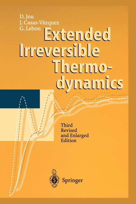 EXTENDED IRREVERSIBLE THERMODYNAMICS