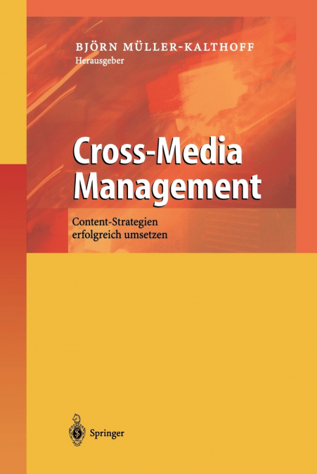 CROSS-MEDIA MANAGEMENT