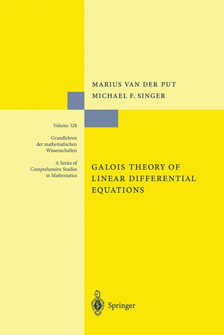 GALOIS THEORY OF LINEAR DIFFERENTIAL EQUATIONS