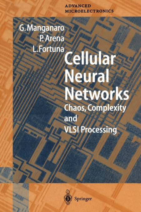 CELLULAR NEURAL NETWORKS