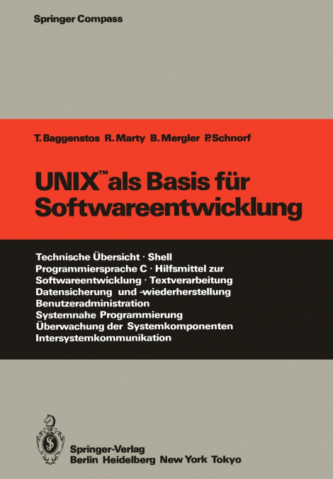 UNIX ALS BASIS FUR SOFTWAREENTWICKLUNG