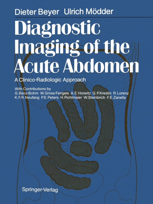DIAGNOSTIC IMAGING OF THE ACUTE ABDOMEN
