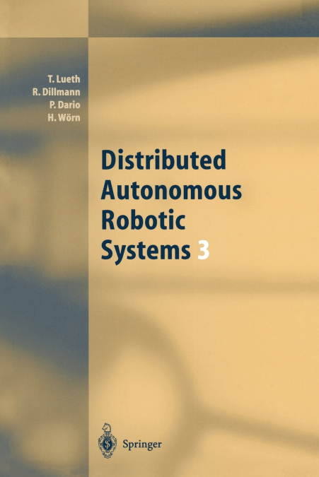 DISTRIBUTED AUTONOMOUS ROBOTIC SYSTEMS 3
