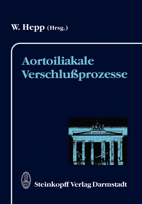 AORTOILIAKALE VERSCHLU�PROZESSE