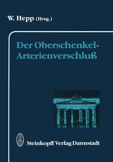 DER OBERSCHENKEL-ARTERIENVERSCHLU�