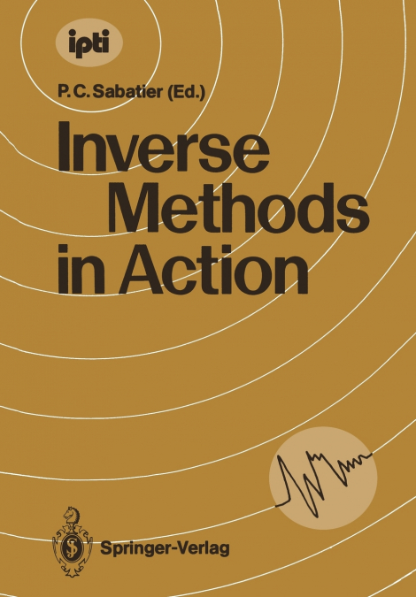 INVERSE METHODS IN ACTION