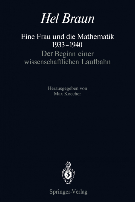 EINE FRAU UND DIE MATHEMATIK 1933-1940