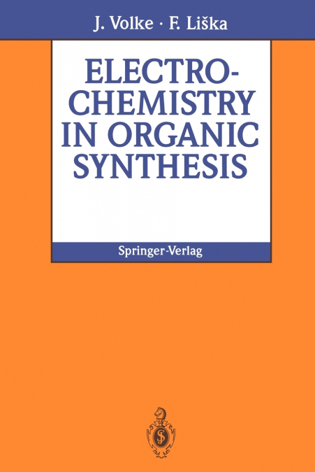 ELECTROCHEMISTRY IN ORGANIC SYNTHESIS