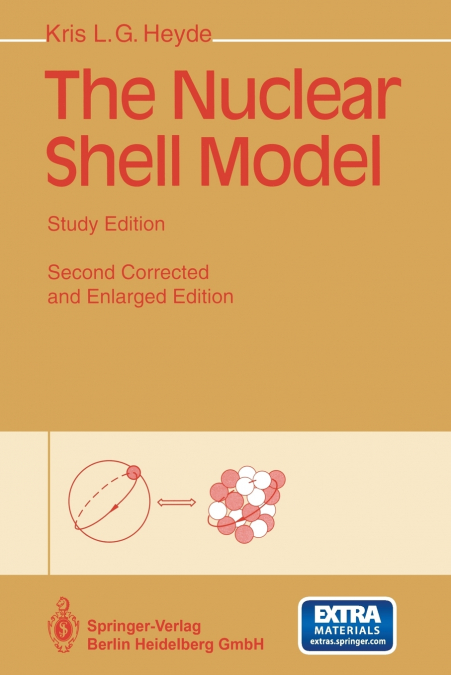THE NUCLEAR SHELL MODEL