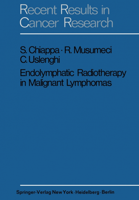 ENDOLYMPHATIC RADIOTHERAPY IN MAGLIGNANT LYMPHOMAS