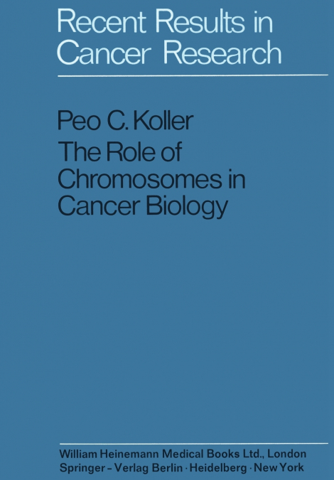 THE ROLE OF CHROMOSOMES IN CANCER BIOLOGY